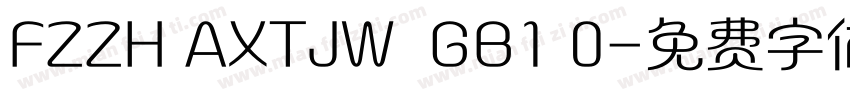 FZZH AXTJW  GB1 0字体转换